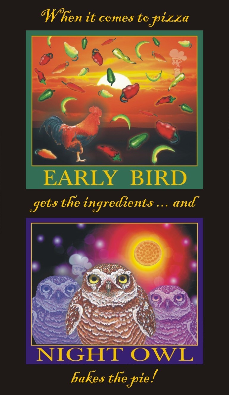 The Early and The Night Owl